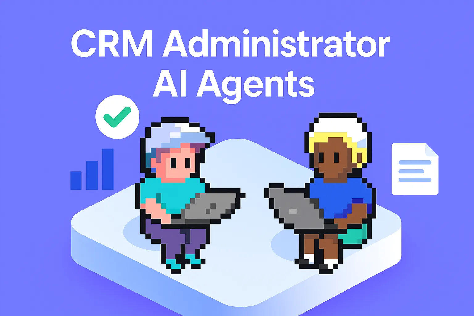 CRM Administrator