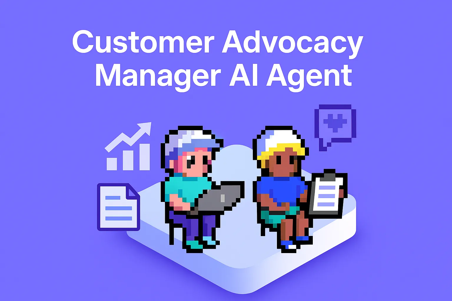 Customer Advocacy Manager
