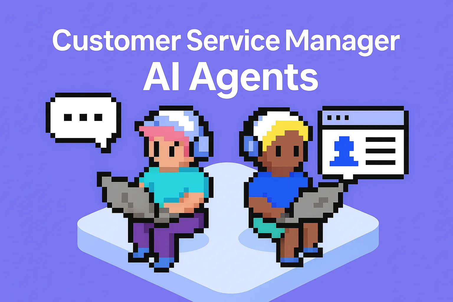 Customer Service Manager