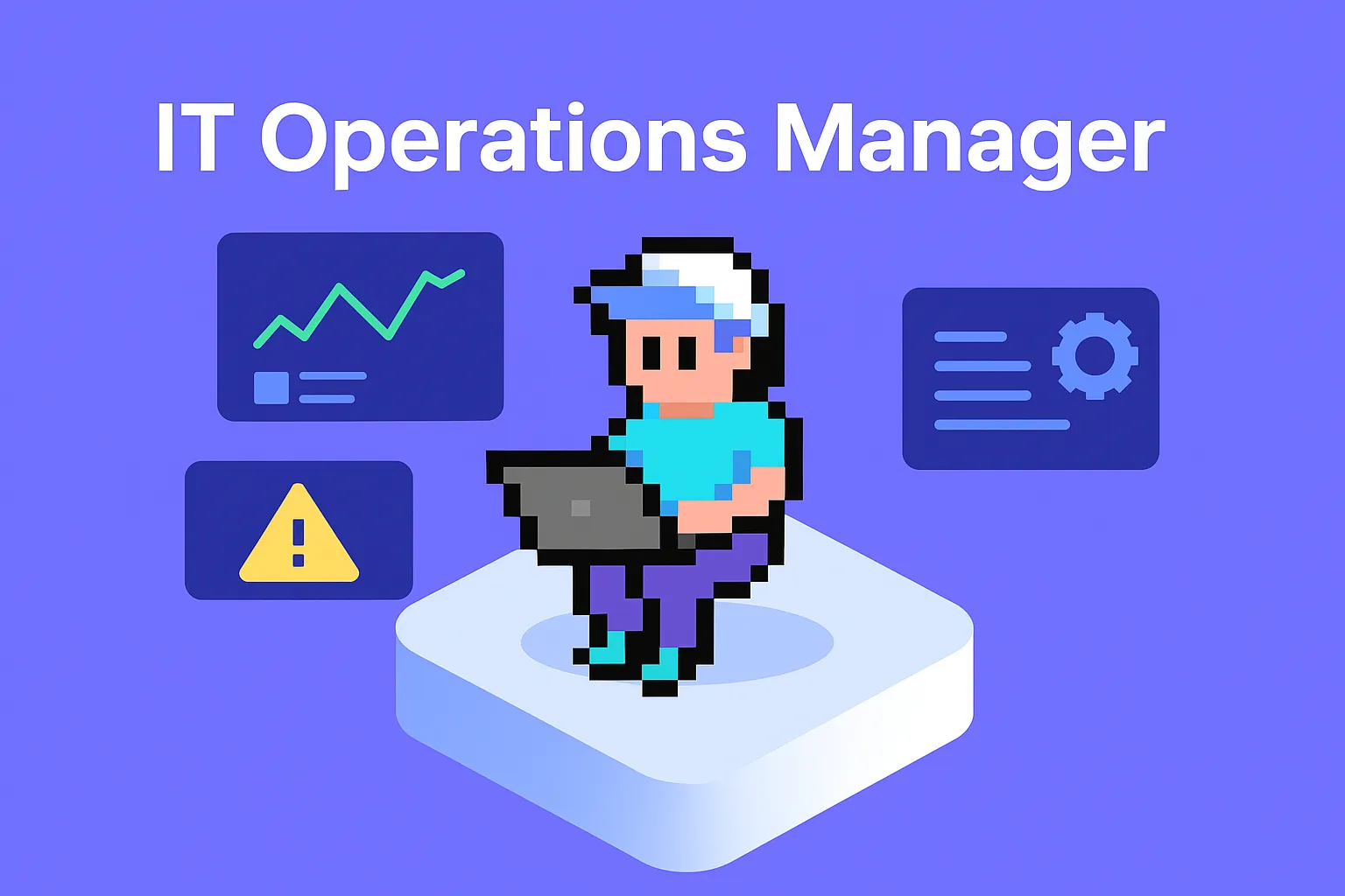 IT Operations Manager