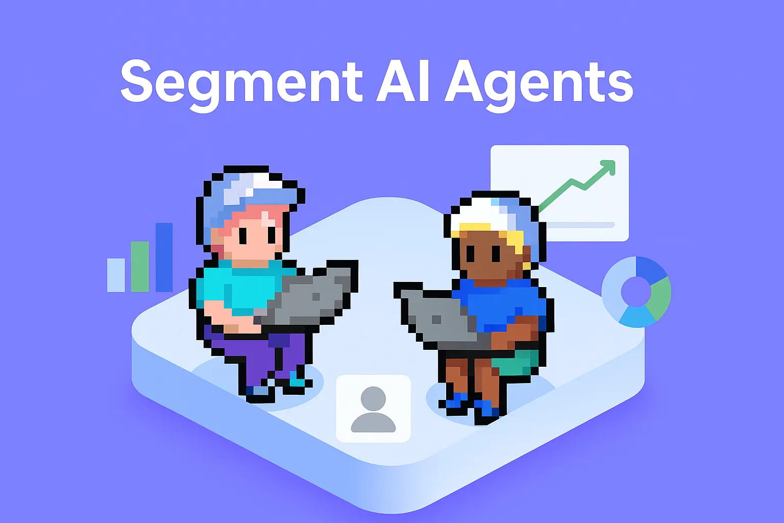 Segment AI Agents