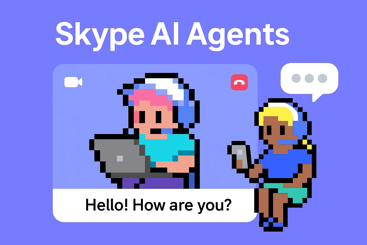 Skype AI Agents