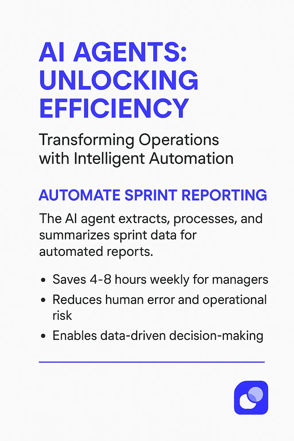 AI Agents: Unlocking Efficiency infographic - Transforming Operations with Intelligent Automation for Linear sprint reporting, saves 4-8 hours weekly, reduces human error, enables data-driven decision-making